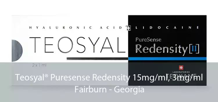 Teosyal® Puresense Redensity 15mg/ml, 3mg/ml Fairburn - Georgia