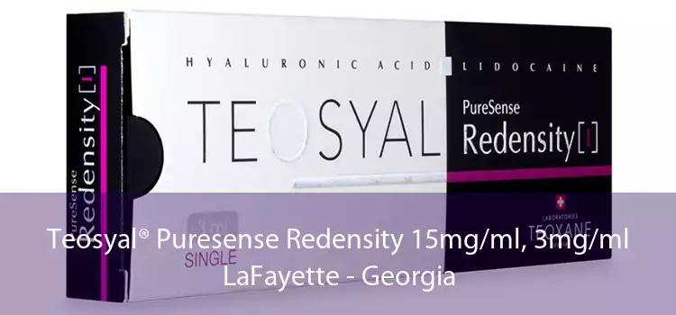 Teosyal® Puresense Redensity 15mg/ml, 3mg/ml LaFayette - Georgia