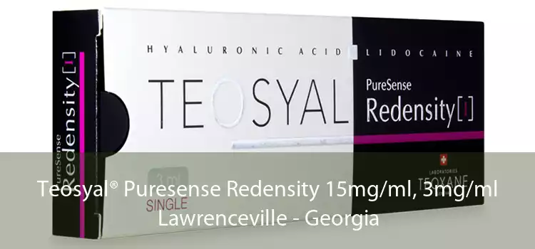 Teosyal® Puresense Redensity 15mg/ml, 3mg/ml Lawrenceville - Georgia