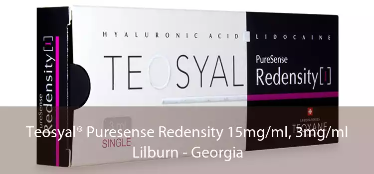 Teosyal® Puresense Redensity 15mg/ml, 3mg/ml Lilburn - Georgia