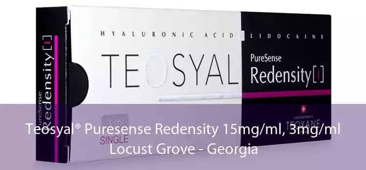 Teosyal® Puresense Redensity 15mg/ml, 3mg/ml Locust Grove - Georgia