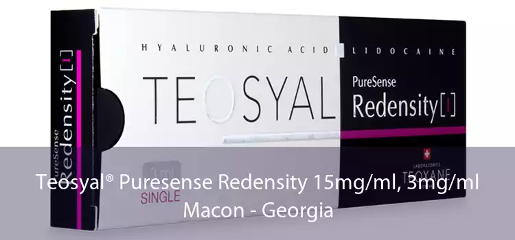 Teosyal® Puresense Redensity 15mg/ml, 3mg/ml Macon - Georgia