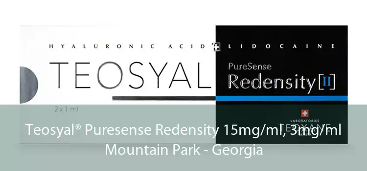 Teosyal® Puresense Redensity 15mg/ml, 3mg/ml Mountain Park - Georgia