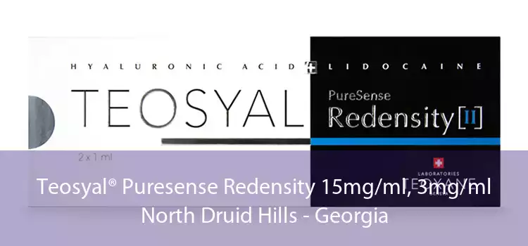 Teosyal® Puresense Redensity 15mg/ml, 3mg/ml North Druid Hills - Georgia