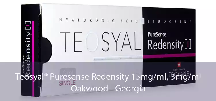 Teosyal® Puresense Redensity 15mg/ml, 3mg/ml Oakwood - Georgia