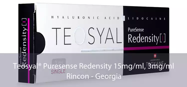 Teosyal® Puresense Redensity 15mg/ml, 3mg/ml Rincon - Georgia