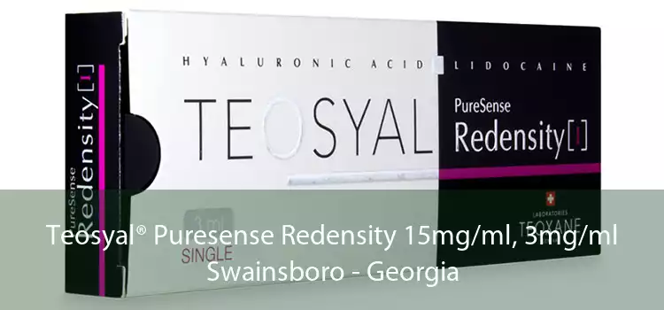 Teosyal® Puresense Redensity 15mg/ml, 3mg/ml Swainsboro - Georgia