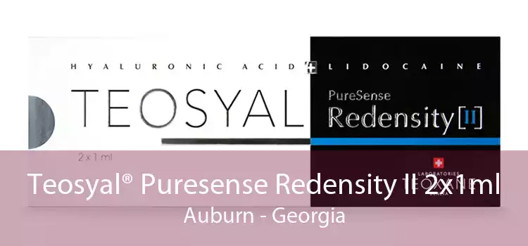 Teosyal® Puresense Redensity II 2x1ml Auburn - Georgia