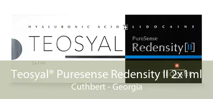 Teosyal® Puresense Redensity II 2x1ml Cuthbert - Georgia