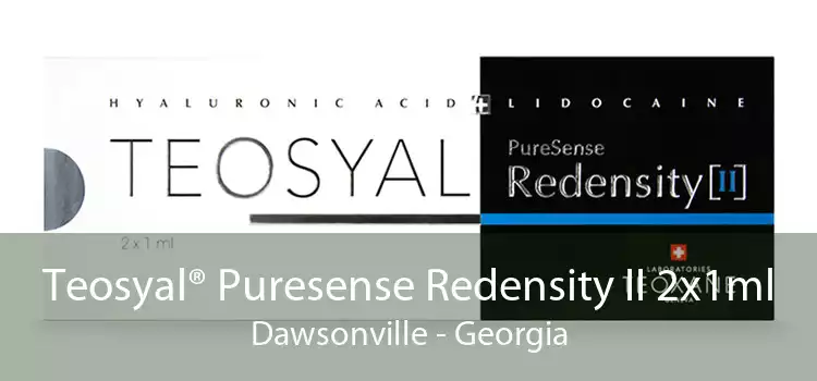 Teosyal® Puresense Redensity II 2x1ml Dawsonville - Georgia