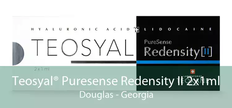 Teosyal® Puresense Redensity II 2x1ml Douglas - Georgia