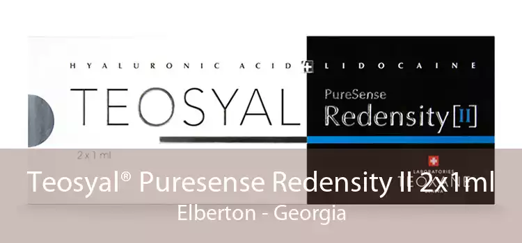 Teosyal® Puresense Redensity II 2x1ml Elberton - Georgia