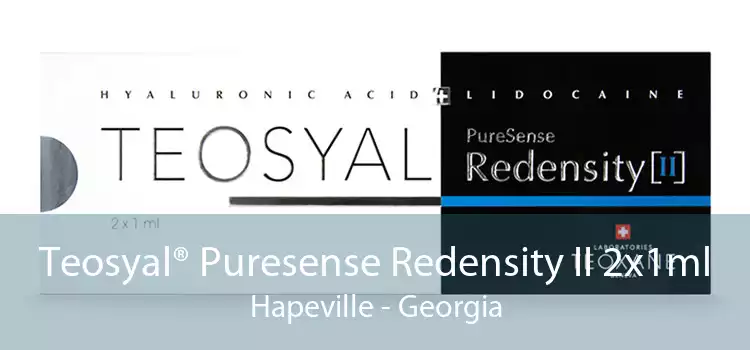 Teosyal® Puresense Redensity II 2x1ml Hapeville - Georgia