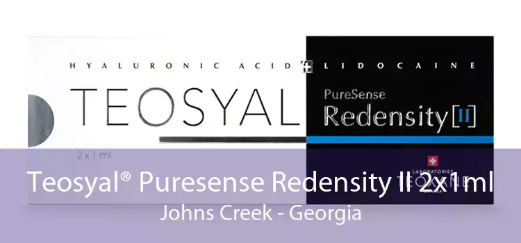 Teosyal® Puresense Redensity II 2x1ml Johns Creek - Georgia