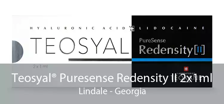 Teosyal® Puresense Redensity II 2x1ml Lindale - Georgia