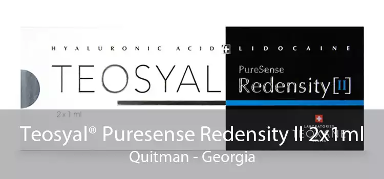 Teosyal® Puresense Redensity II 2x1ml Quitman - Georgia