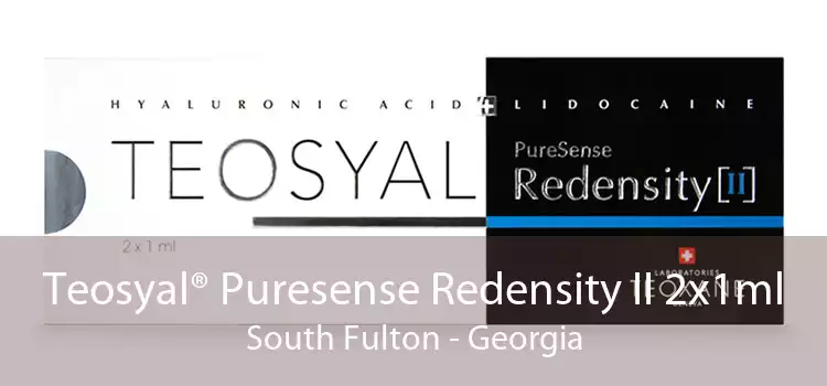 Teosyal® Puresense Redensity II 2x1ml South Fulton - Georgia