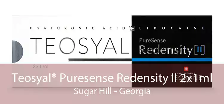 Teosyal® Puresense Redensity II 2x1ml Sugar Hill - Georgia