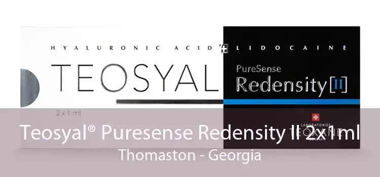 Teosyal® Puresense Redensity II 2x1ml Thomaston - Georgia