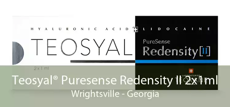 Teosyal® Puresense Redensity II 2x1ml Wrightsville - Georgia