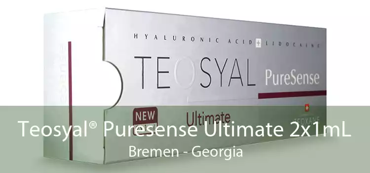 Teosyal® Puresense Ultimate 2x1mL Bremen - Georgia
