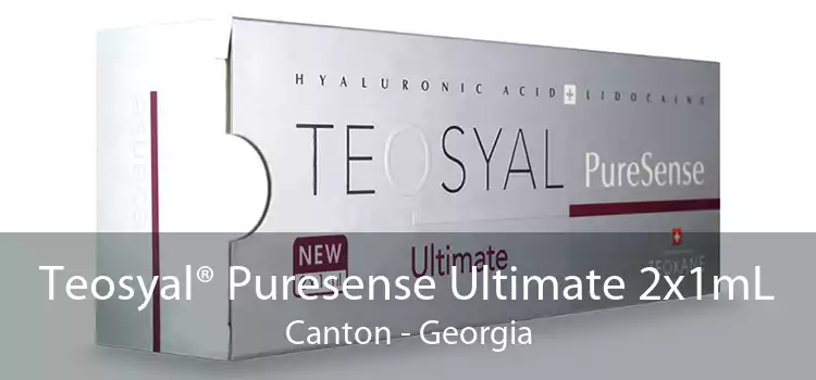 Teosyal® Puresense Ultimate 2x1mL Canton - Georgia