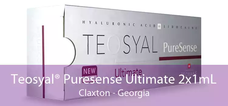 Teosyal® Puresense Ultimate 2x1mL Claxton - Georgia