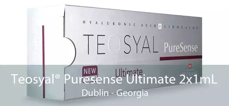 Teosyal® Puresense Ultimate 2x1mL Dublin - Georgia
