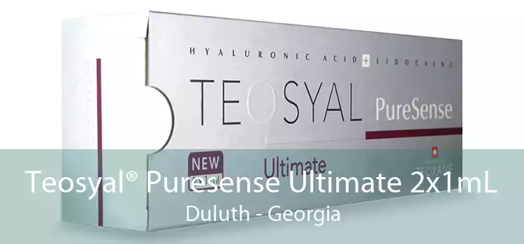 Teosyal® Puresense Ultimate 2x1mL Duluth - Georgia