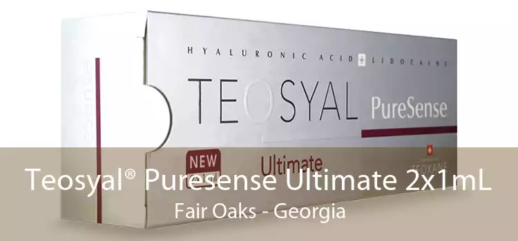 Teosyal® Puresense Ultimate 2x1mL Fair Oaks - Georgia