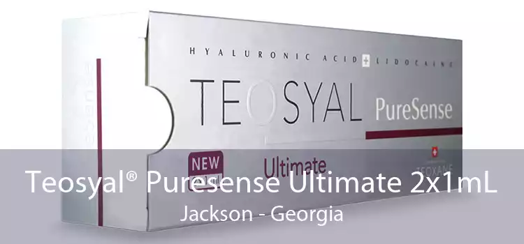 Teosyal® Puresense Ultimate 2x1mL Jackson - Georgia