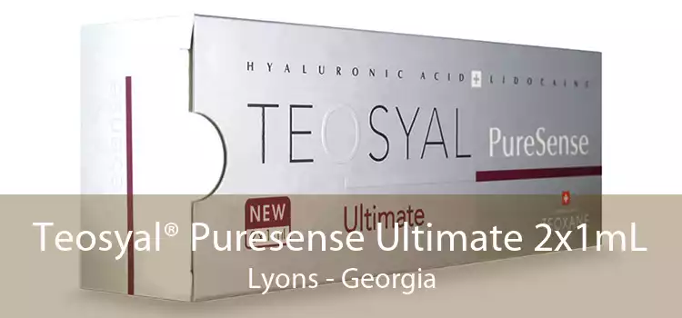 Teosyal® Puresense Ultimate 2x1mL Lyons - Georgia