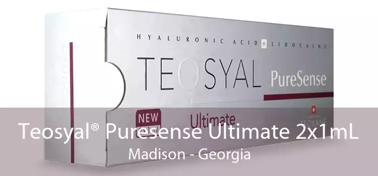 Teosyal® Puresense Ultimate 2x1mL Madison - Georgia