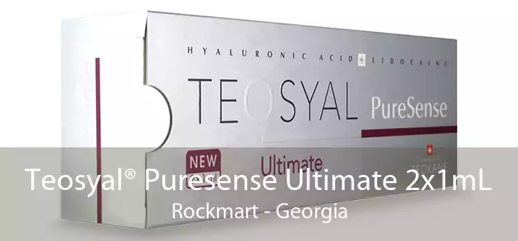 Teosyal® Puresense Ultimate 2x1mL Rockmart - Georgia