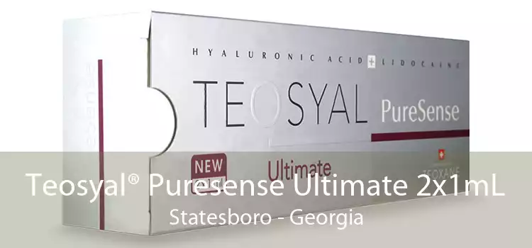 Teosyal® Puresense Ultimate 2x1mL Statesboro - Georgia