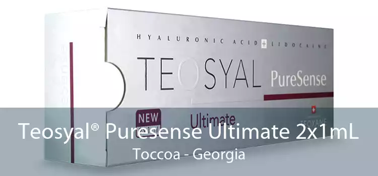 Teosyal® Puresense Ultimate 2x1mL Toccoa - Georgia