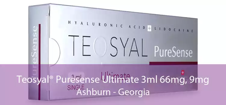 Teosyal® Puresense Ultimate 3ml 66mg, 9mg Ashburn - Georgia