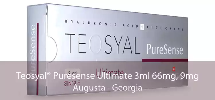 Teosyal® Puresense Ultimate 3ml 66mg, 9mg Augusta - Georgia