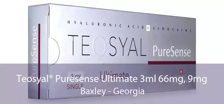 Teosyal® Puresense Ultimate 3ml 66mg, 9mg Baxley - Georgia