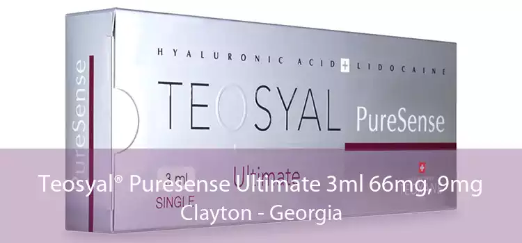 Teosyal® Puresense Ultimate 3ml 66mg, 9mg Clayton - Georgia