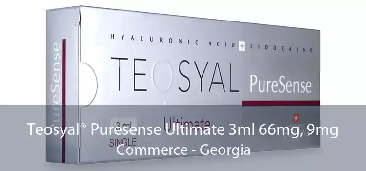 Teosyal® Puresense Ultimate 3ml 66mg, 9mg Commerce - Georgia