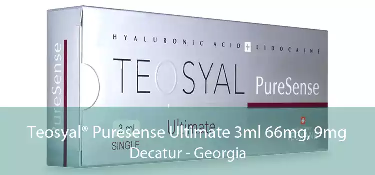 Teosyal® Puresense Ultimate 3ml 66mg, 9mg Decatur - Georgia