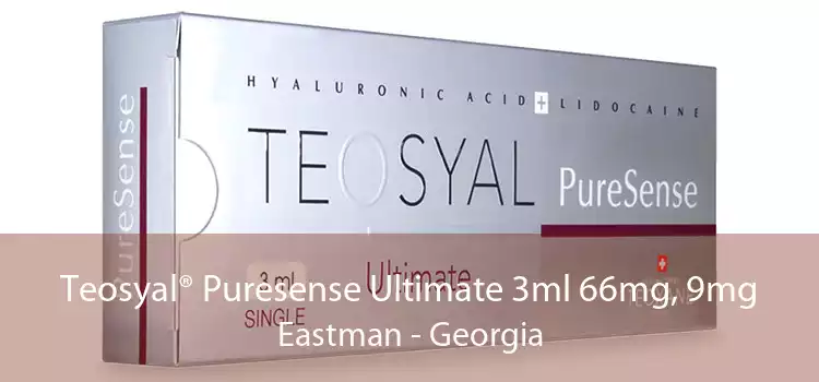 Teosyal® Puresense Ultimate 3ml 66mg, 9mg Eastman - Georgia