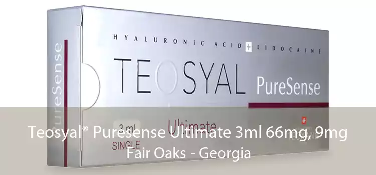 Teosyal® Puresense Ultimate 3ml 66mg, 9mg Fair Oaks - Georgia