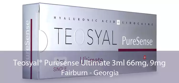 Teosyal® Puresense Ultimate 3ml 66mg, 9mg Fairburn - Georgia