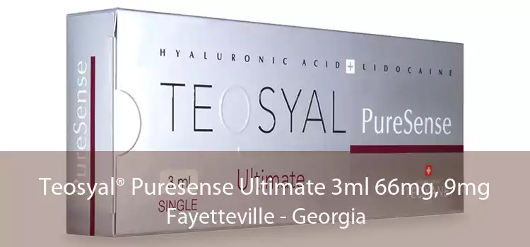 Teosyal® Puresense Ultimate 3ml 66mg, 9mg Fayetteville - Georgia