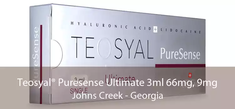 Teosyal® Puresense Ultimate 3ml 66mg, 9mg Johns Creek - Georgia