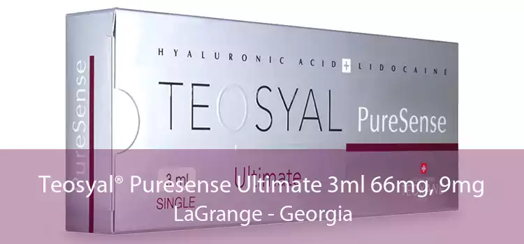 Teosyal® Puresense Ultimate 3ml 66mg, 9mg LaGrange - Georgia