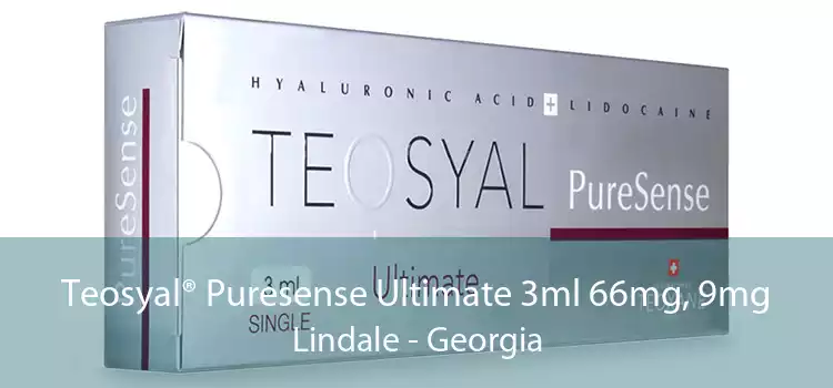 Teosyal® Puresense Ultimate 3ml 66mg, 9mg Lindale - Georgia