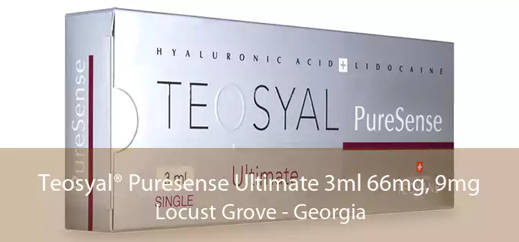 Teosyal® Puresense Ultimate 3ml 66mg, 9mg Locust Grove - Georgia